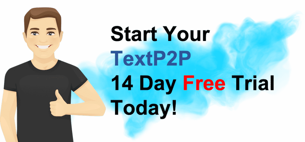 TextP2P Free Text Marketing Trial